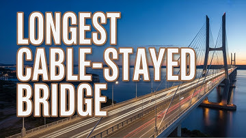 China Opens World’s Longest Cable-Stayed Bridge | Engineering Marvel Cuts Travel Time by 75%