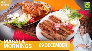 Masala Mornings - 09 Dec 2022 - Recipes: Barbeque Masala Roast & Rimjhim Kabab - Chef Shireen Anwar