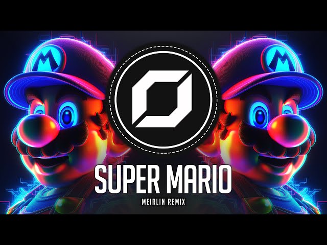 TECHNO ◉ SUPER MARIO BROS THEME (MEIRLIN Remix) class=