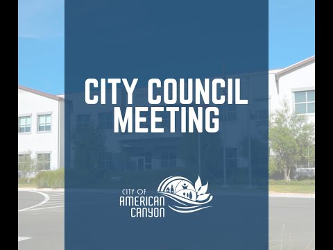 American Canyon City Council Meeting