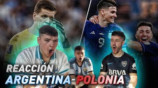 REACCIÓN a ARGENTINA-POLNIA (2-0) NOS FUIMOS PARA 8VOS | MUNDIAL QATAR 2022