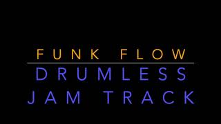 Drumless Funk Flow backing track (80bpm) (Live Horn Section)