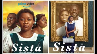 SISTA - BIODUN STEPHEN, KEHINDE BANKOLE, DEYEMI OKANLAWON, OFFICIAL NIGERIAN MOVIE REVIEW