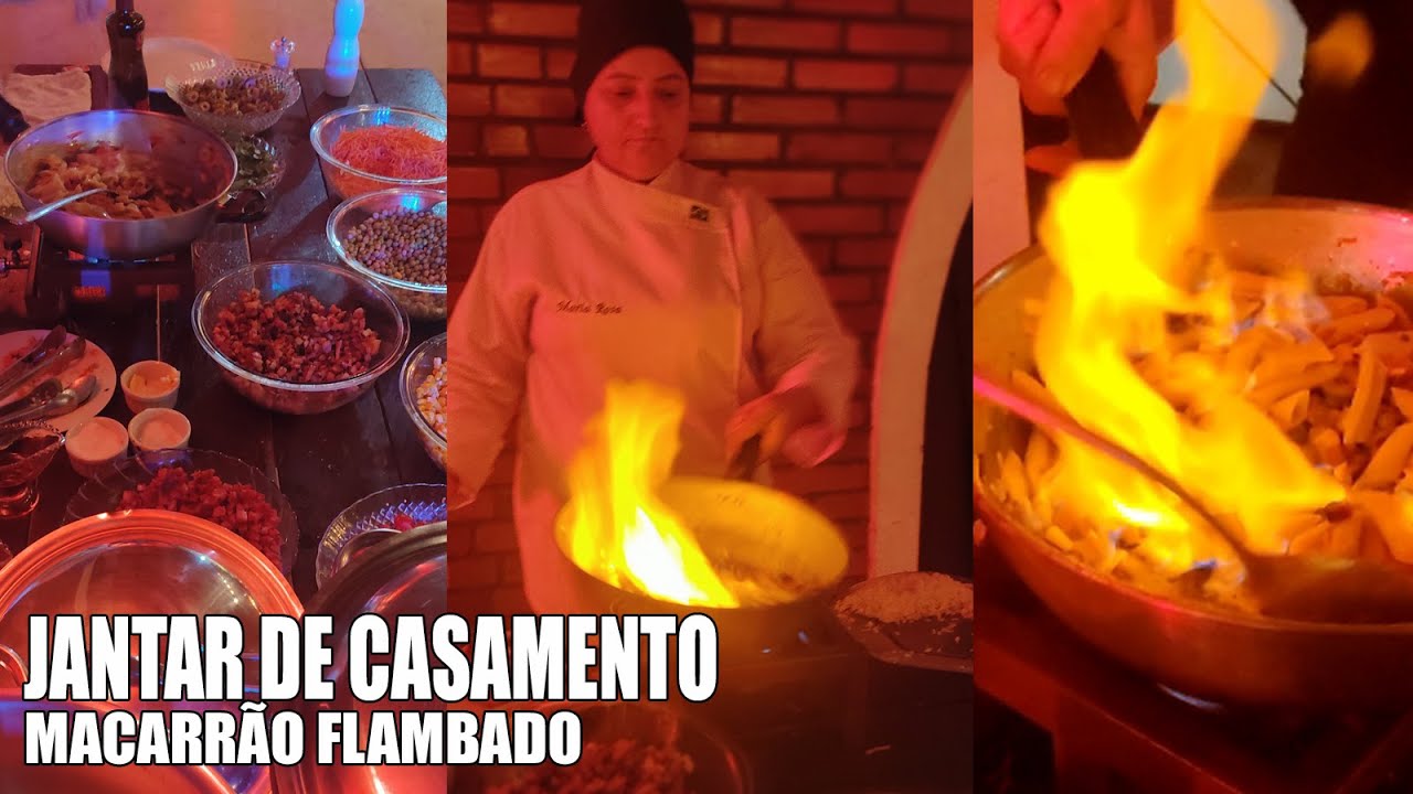 JANTAR DE CASAMENTO COM MACARRÃO FLAMBADO - RECEITAS DA ROSA