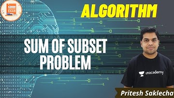 Sum of Subset Problem | Algorithm | CSE/GATE | Pritesh Saklecha
