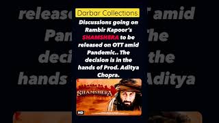 SHAMSHERA ~The Movie might be released on OTT #darbar_collections #ranbirkapoor #shamshera