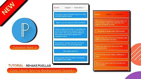 REMAKE PIXELLAB TERBARU || CARA UBAH BACKGROUND QUOTES APK PIXELLAB || #part7