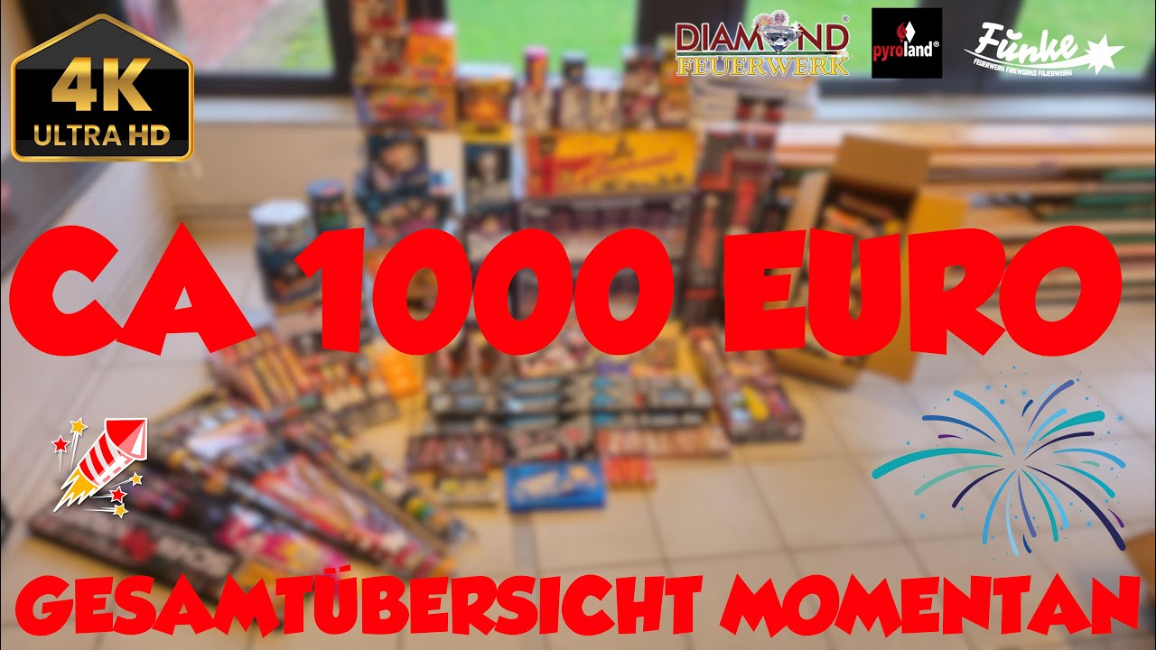 🔥MEINE 1000€ FEUERWERK GESAMTÜBERSICHT BISHER🔥