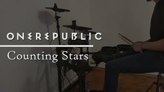 One Republic - Counting Stars | Drum Cover