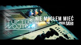 TPS ft. Dudek P56 - Nie mogłem mieć