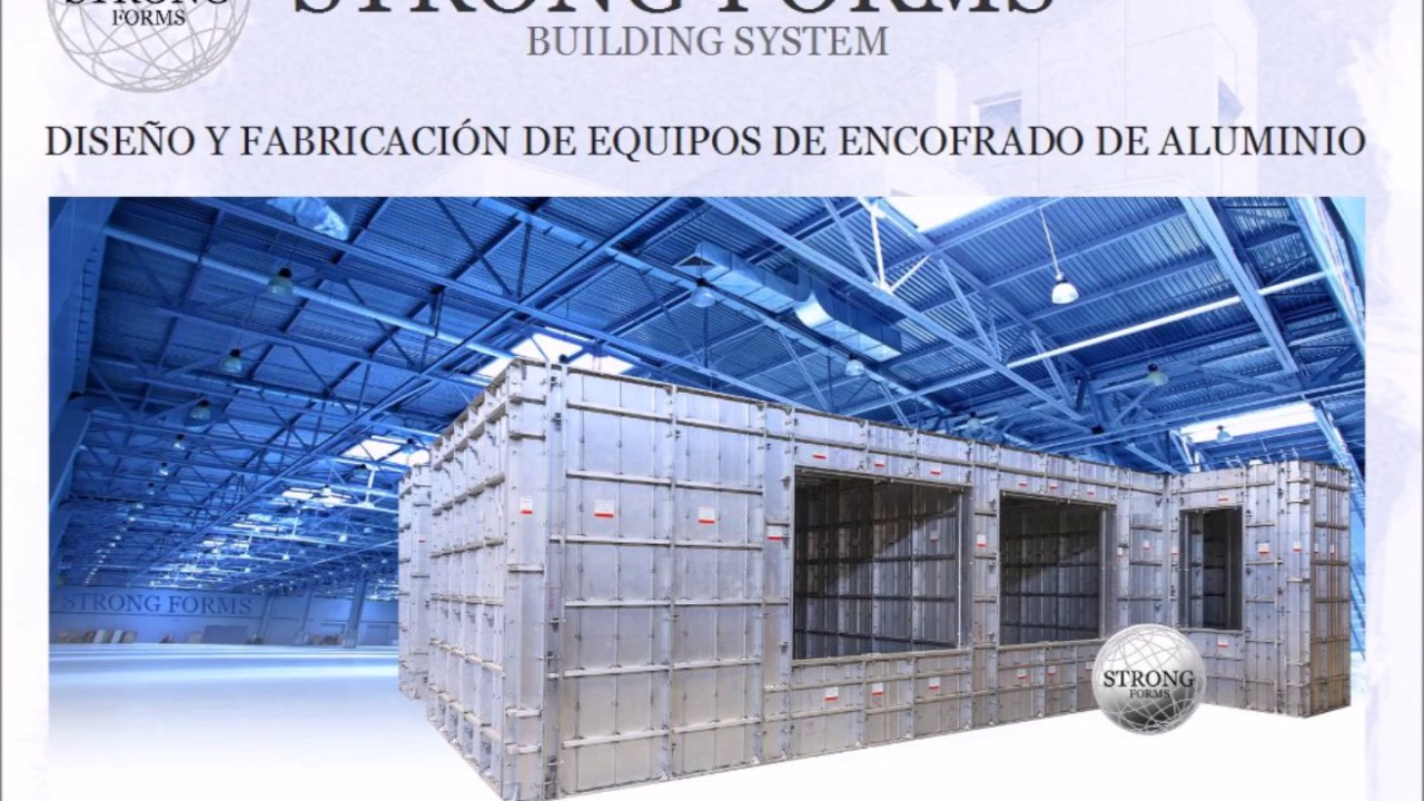 Strong Forms -  Encofrados de Aluminio