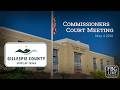 Gillespie County Commissioners Court Meeting - May 4 2026