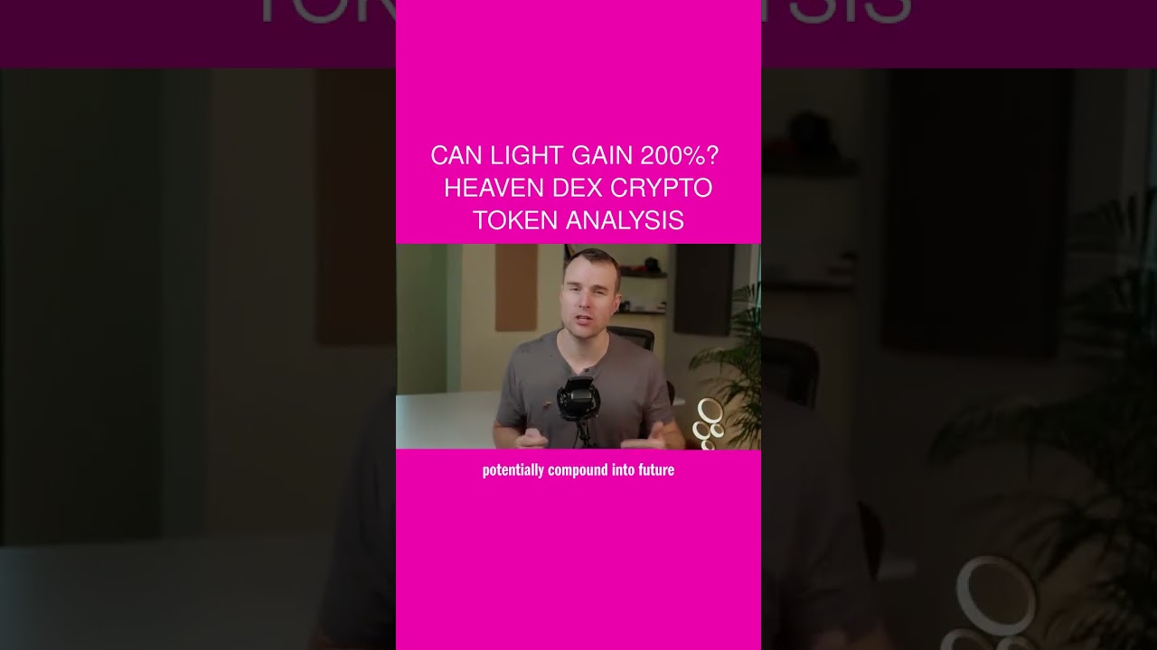 Can Light Gain 200%? 🤩 Heaven Dex Crypto Token Analysis - YouTube