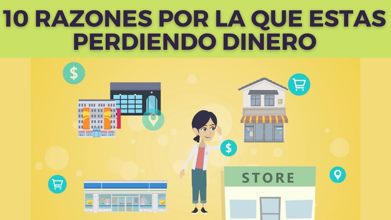 10 Razones Por La Que Estas Perdiendo Dinero - YouTube