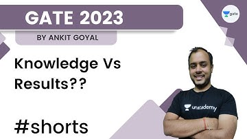 Knowledge Vs Results?? 🤨🤨 #ankitese #AnkitGoyal #gate2023