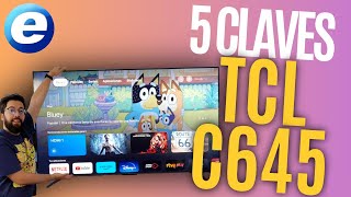5 CLAVES TELEVISOR TCL C645