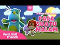 Dongeng Sebelum Tidur | Episode 1 - Pada Suatu Malam