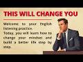 Change Your Mindset || Learn English Through Story Level 2 🔥 || English Listening Practice