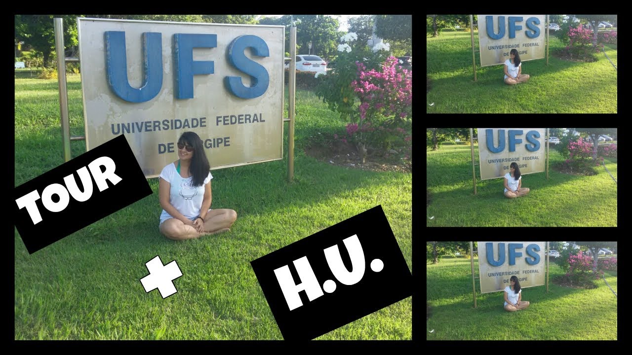 TOUR UNIVERSIDADE FEDERAL DE SERGIPE E HU  | TENTANDO VLOGAR KKK