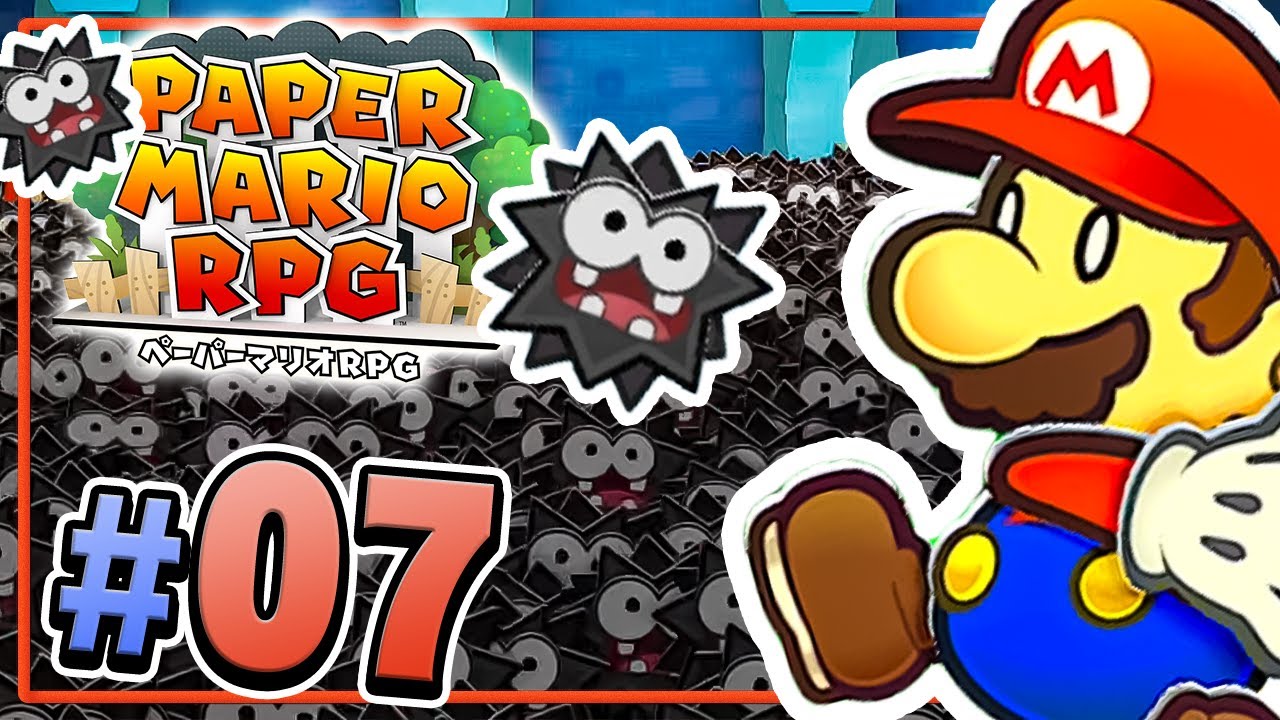 チョロボンは1匹居たら100匹は居ると思え！『ペーパーマリオRPG』を実況プレイ #7 【ペパマリRPG】リメイク版