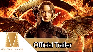 The Hunger Games : Mockingjay Part 1 - Official Trailer [ซับไทย]