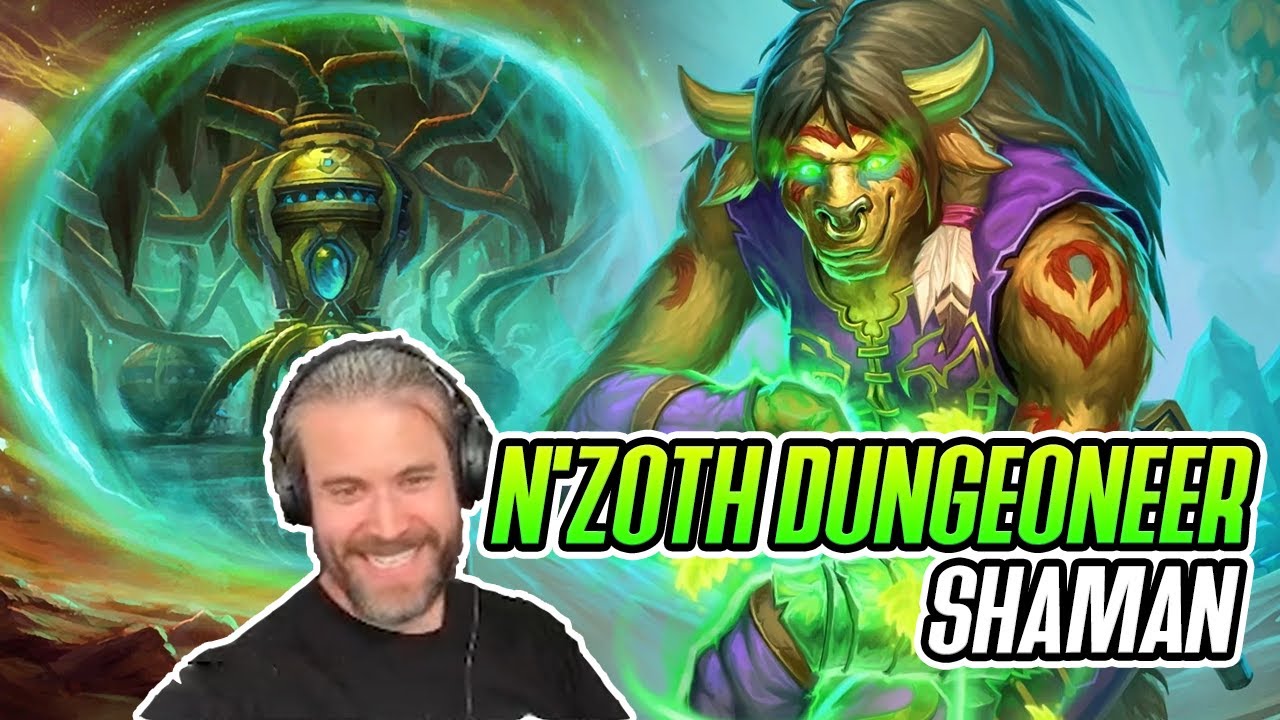 (Hearthstone) N'Zoth Dungeoneer Shaman YouTube