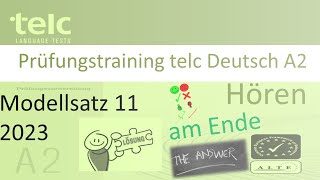 telc Deutsch A2, Hören Teil 1, 2 und 3 Modellsatz 11, mit Lösung am Ende (2023)