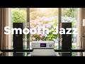 Smooth Jazz Morning Good Mood – Relaxing Jazz & Funk Grooves