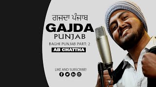 Gajda Punjab by Pakistani singer AB Chattha | Prod. Shahab Hamdani