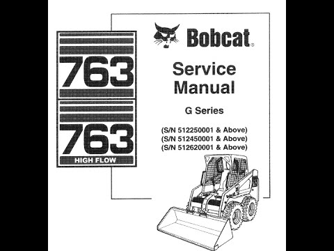 Bobcat 763 G Series - Workshop Manual