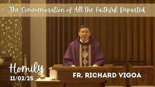 November 2, 2025 Homily Fr. Vigoa