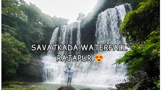 Savatkada waterfall Rajapur near Ratnagairi monsoon konkan ride amba ghat trek ride modified x blade