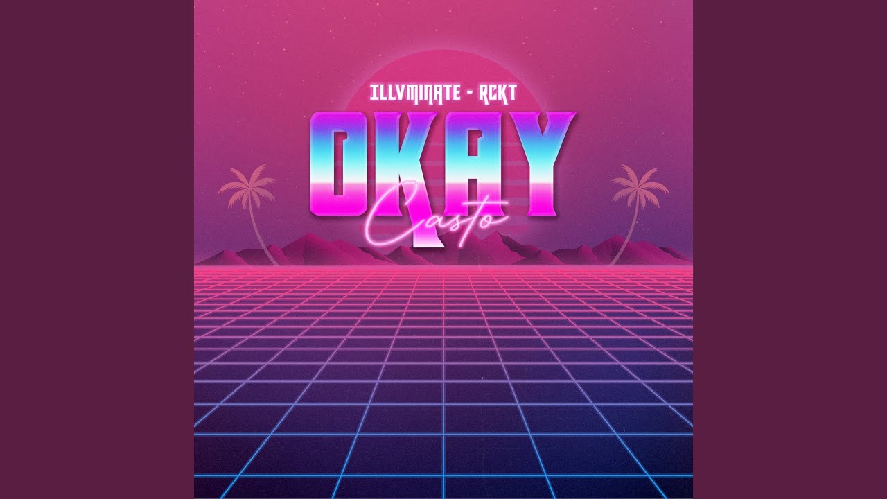 Watch Okay on YouTube Watch Okay on YouTube