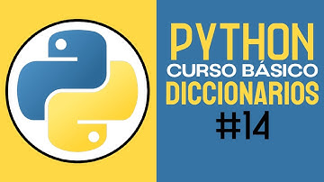 CURSO COMPLETO de PYTHON (2025)  || DICCIONARIOS en PYTHON || CLASE #14