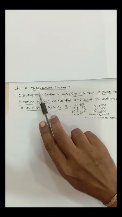 what is job assignment problem? or what is assignment problem? 2 marks ...