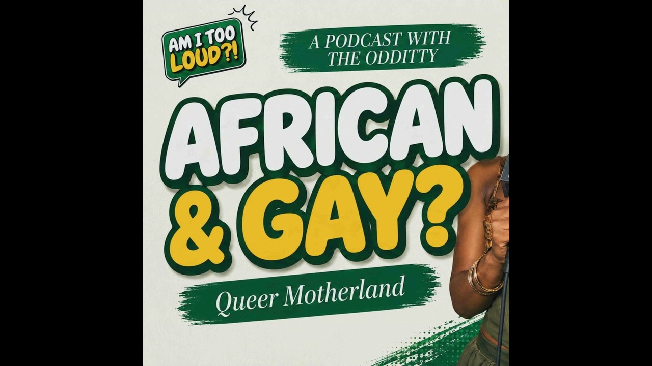 Let’s Talk Being Gay & African… with Olive Okoro of Queer Motherland | AITL?! EP 65