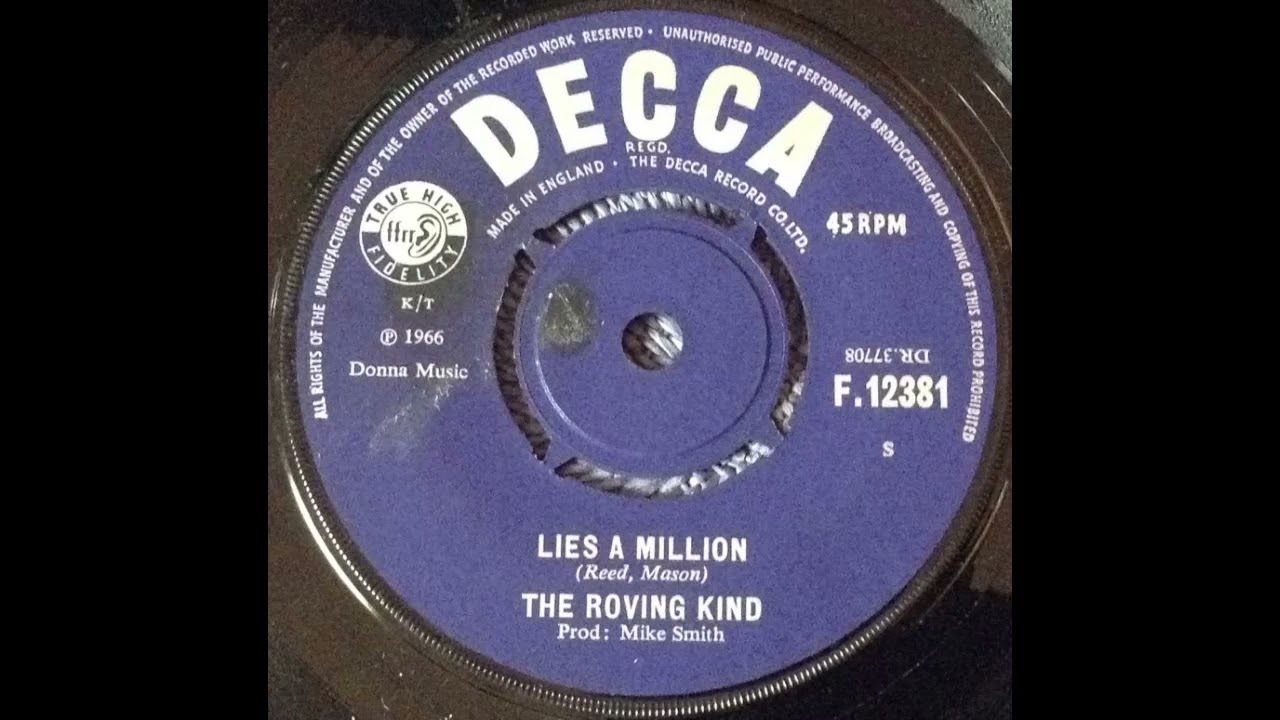 The Roving Kind   Lies A Million   Decca F 12381 1966
