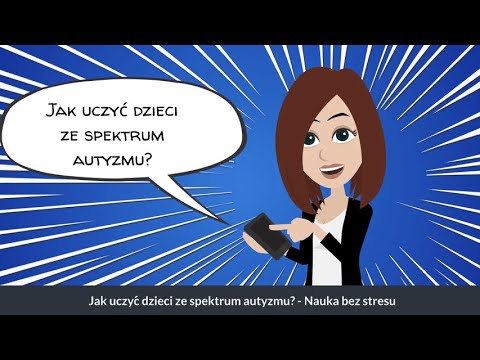 Jak uczyć dzieci ze spektrum autyzmu? - Nauka bez stresu