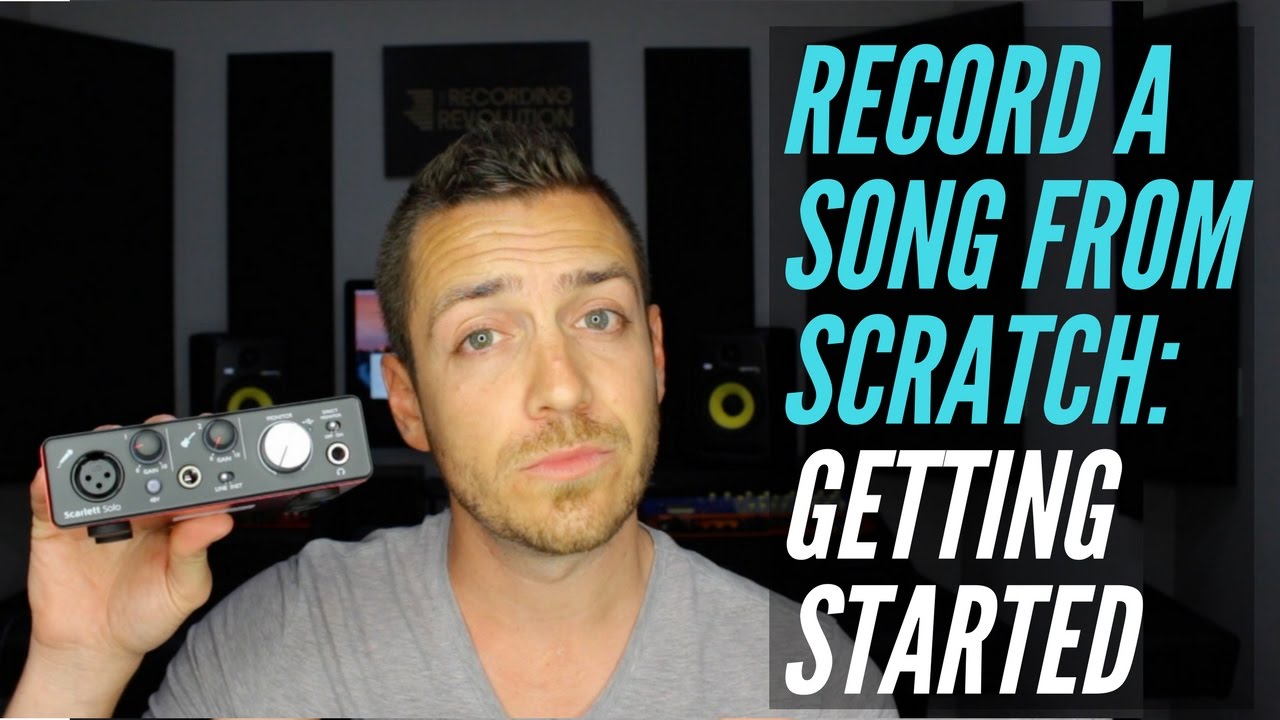 How To Record A Song From Scratch - Getting Started - RecordingRevolution.com's Banner