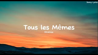 Stromae - tous les memes - Lyric Video Resimi