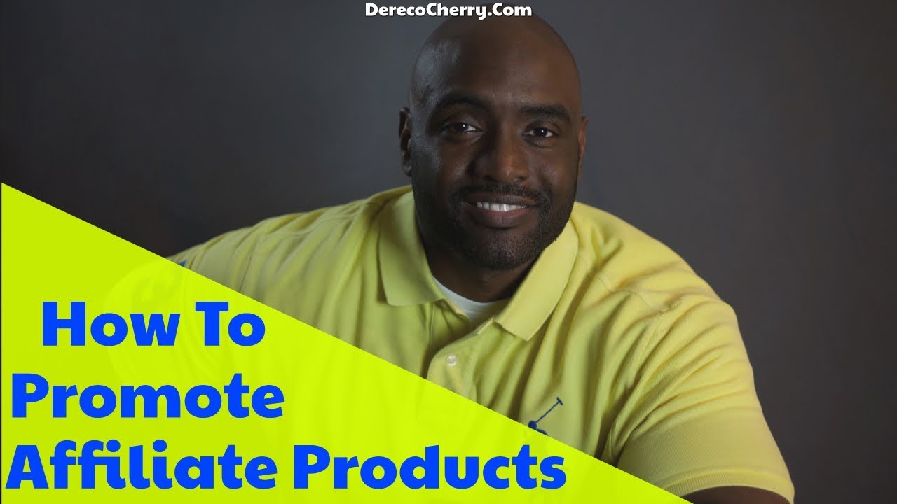 How To Promote Affiliate Products - YouTube