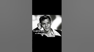 Thumbnail of «I've Got the World on a String» - Frank Sinatra