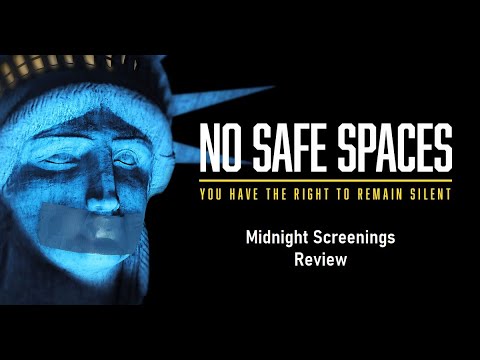No Safe Spaces - Midnight Screenings Review