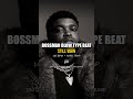 Bossman Dlow Type Beat