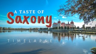 A Taste Of Saxony Timelapse