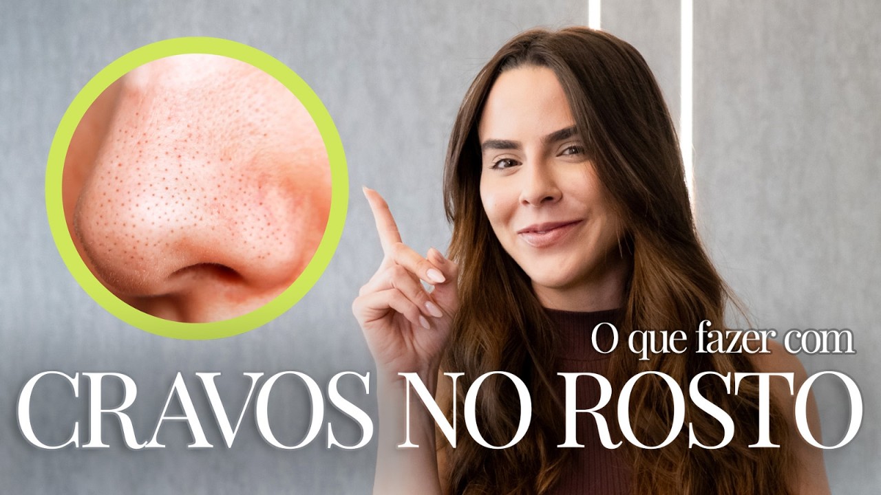 Como tratar cravos no nariz? Definitivo