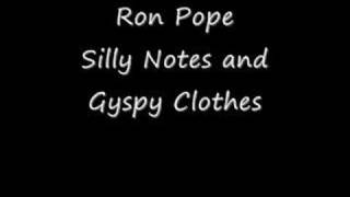 Watch Ron Pope Silly Notes And Gypsy Clothes video
