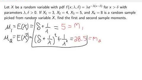 Chapter 6: Finding a Method of Moment Estimate