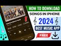 How To Download Songs in iPhone | IPhone Me Songs Download Kaise Kare 2024 | Songs Download in iOS