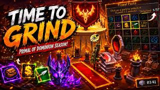 Conquest: *Time to Grind the New Primal of Dominion Season* This is INSANE! +HUGE G/A